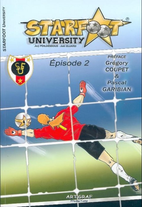 Starfoot university Tome 2 Extrêmes tensions...