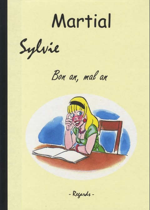Couverture de l'album Sylvie Regards Bon an, mal an
