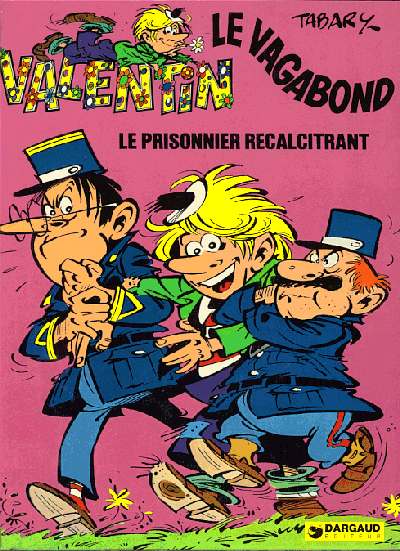 Couverture de l'album Valentin le vagabond Tome 2 Le prisonnier récalcitrant