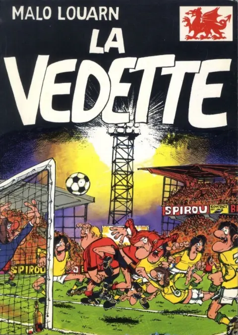 La Vedette Tome 1