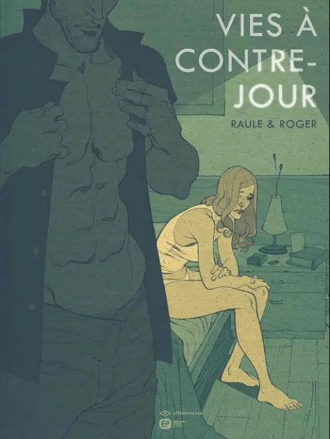 Vies à contre-jour