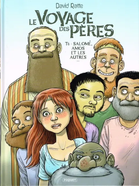 Le Voyage des pères Tome 6 Salomé, Amos et les autres