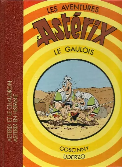 Astérix Intégrale Dargaud Volume 7 Astérix et le chaudron - Astérix en Hispanie