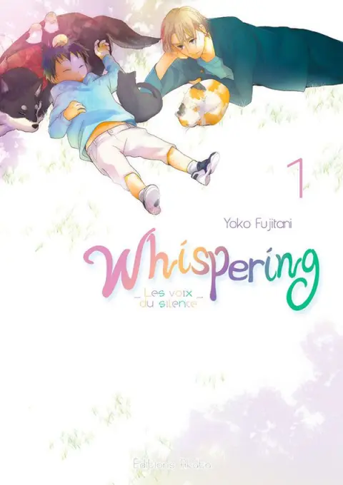 Whispering, les voix du silence 1