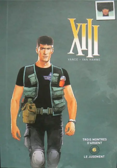 XIII Volume 6 Trois montres d'argent / Le Jugement
