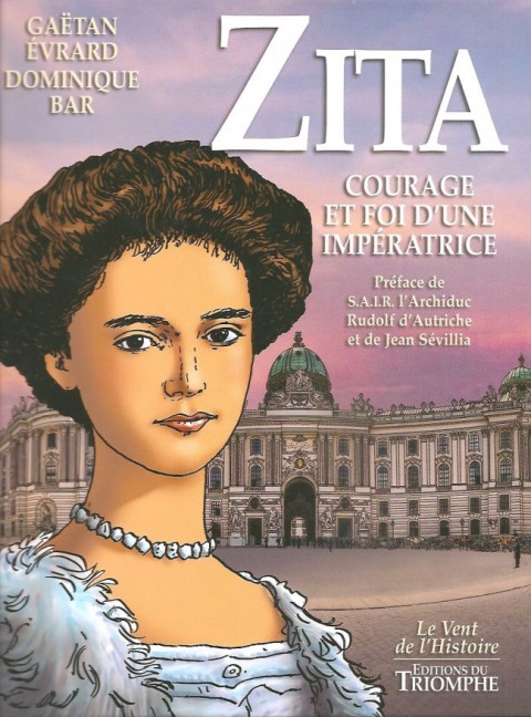 Couverture de l'album Zita, courage et foi d'une impératrice