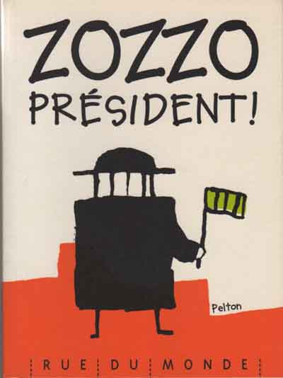 Couverture de l'album Zozzo Zozzo Président !