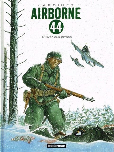 Couverture de l'album Airborne 44 Tome 6 L'hiver aux armes