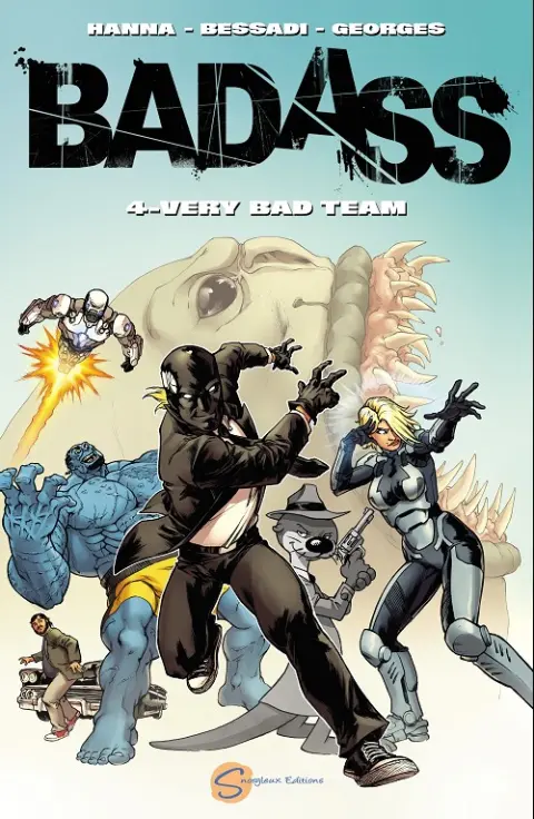 Couverture de l'album Bad Ass Tome 4 Very Bad Team