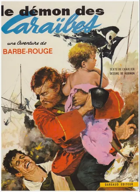Couverture de l'album Barbe-Rouge Tome 1 Le démon des Caraïbes