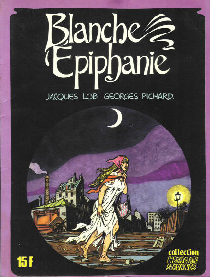 Couverture de l'album Blanche Épiphanie Tome 1