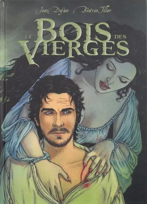 Couverture de l'album Le Bois des Vierges Tome 2 Loup