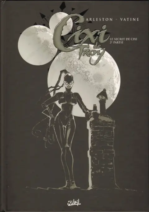 Couverture de l'album Cixi de Troy Tome 2 Le secret de Cixi (2e partie)