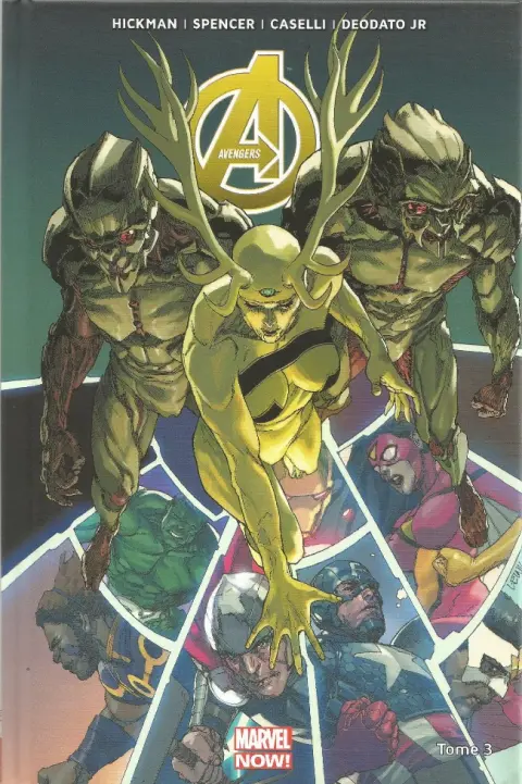 Avengers Tome 3 Prélude à Infinity