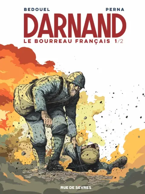 Couverture de l'album Darnand, le bourreau français 1/2