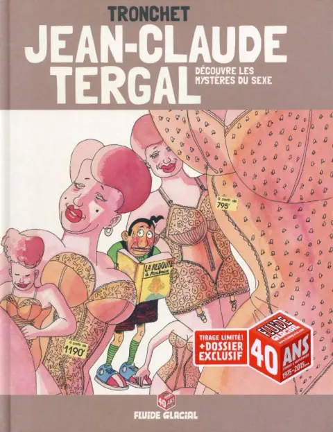 Jean-Claude Tergal Tome 5 Jean-Claude Tergal découvre les mystères du sexe