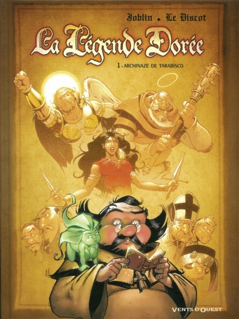 Couverture de l'album La Légende dorée Tome 1 Archinaze de Tarabisco