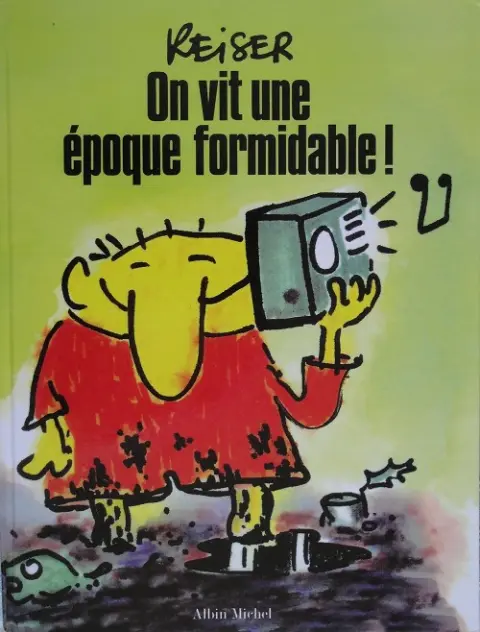 Couverture de l'album On vit une époque formidable !