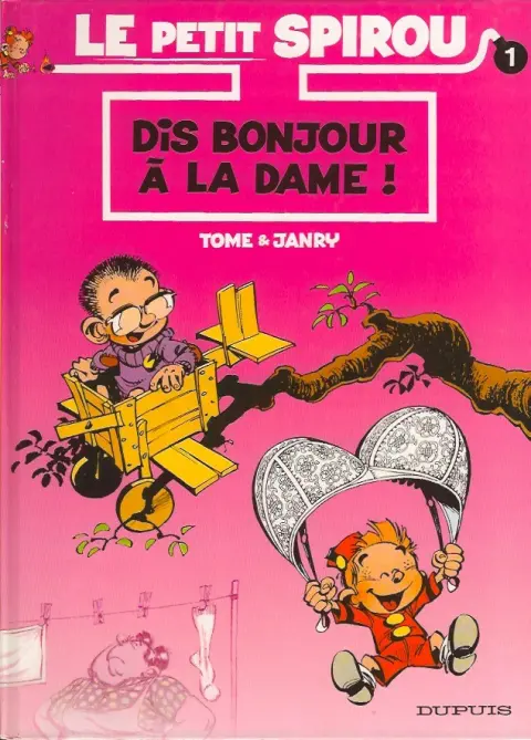 Couverture de l'album Le Petit Spirou Tome 1 Dis bonjour à la dame !