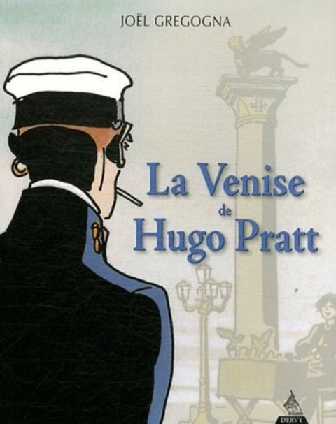 Couverture de l'album La Venise de Hugo Pratt