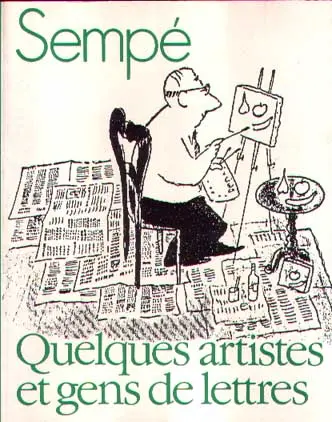 Quelques... Quelques artistes et gens de lettres