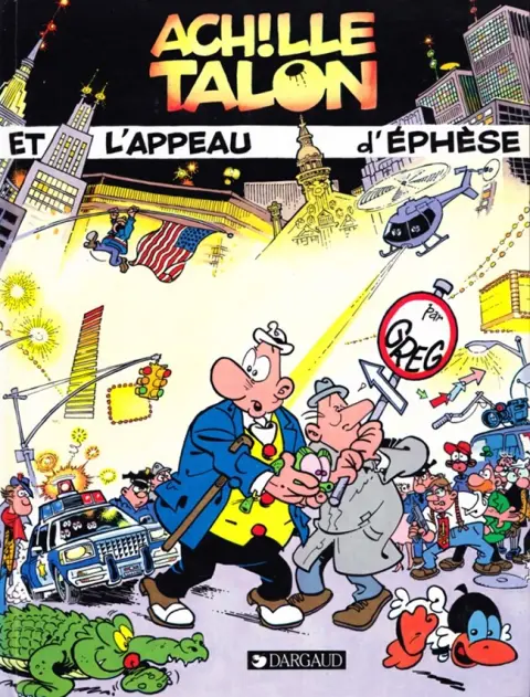 Achille Talon Tome 41 Achille Talon et l'Appeau d'Éphèse