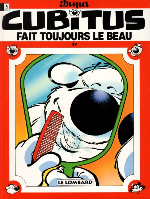 Cubitus Tome 29 Cubitus fait toujours le beau