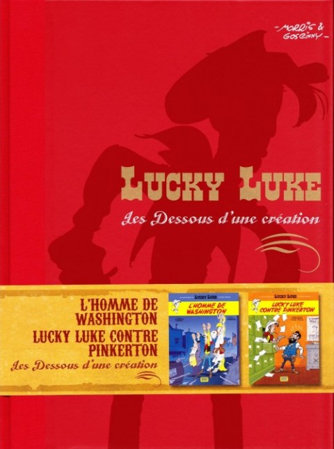 Couverture de l'album Lucky Luke Les Dessous d'une création Tome 38 L'homme de Washington - Lucky Luke contre Pinkerton