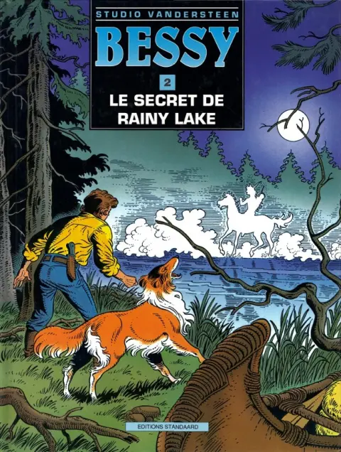 Bessy Studio Vandersteen Tome 2 Le secret de Rainy Lake