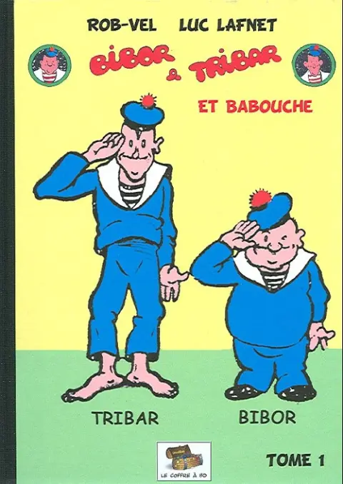 Bibor et Tribar Intégrale Tome 1