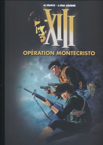 XIII Tome 15 Opération Montecristo