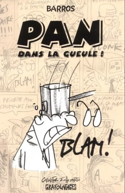 Pan dans la gueule ! Blam !