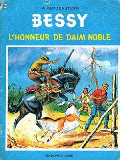 Bessy Tome 119 L'Honneur de Daim Noble