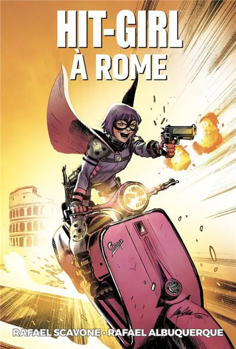 Hit-Girl Tome 3 Hit-Girl à Rome