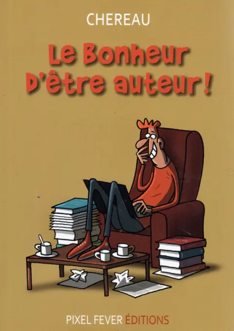 Le bonheur d'être auteur !