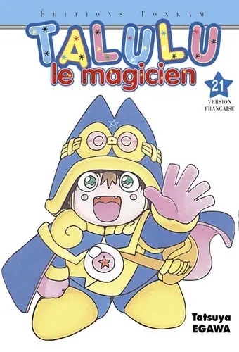 Talulu le magicien 21 Magical. Fantastic World !!