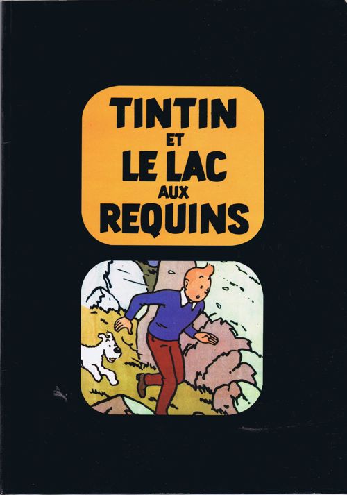 Tintin Tintin et le lac aux requins