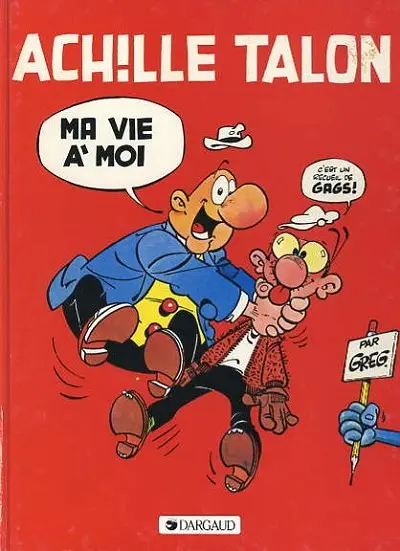 Couverture de l'album Achille Talon Tome 21 Ma vie à moi
