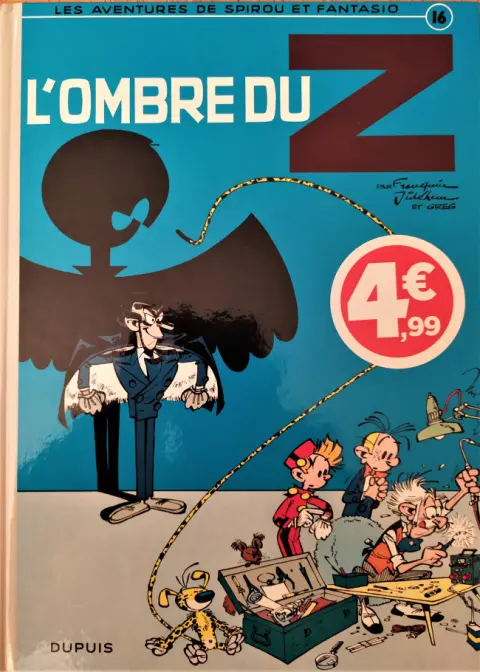 Spirou et Fantasio Tome 16 L'ombre du Z