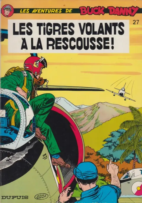 Couverture de l'album Buck Danny Tome 27 Les Tigres volants à la rescousse !