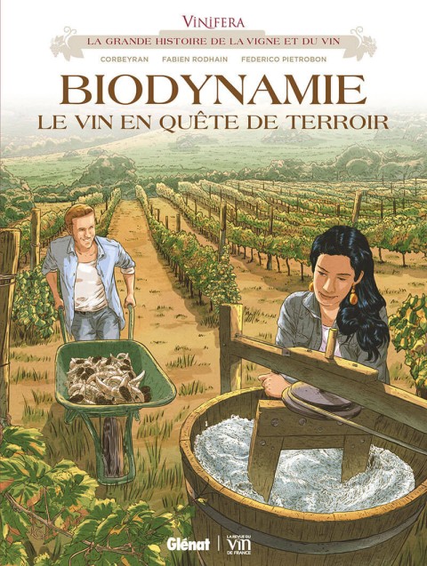 Vinifera Tome 12 Biodynamie, le vin en quête de terroir