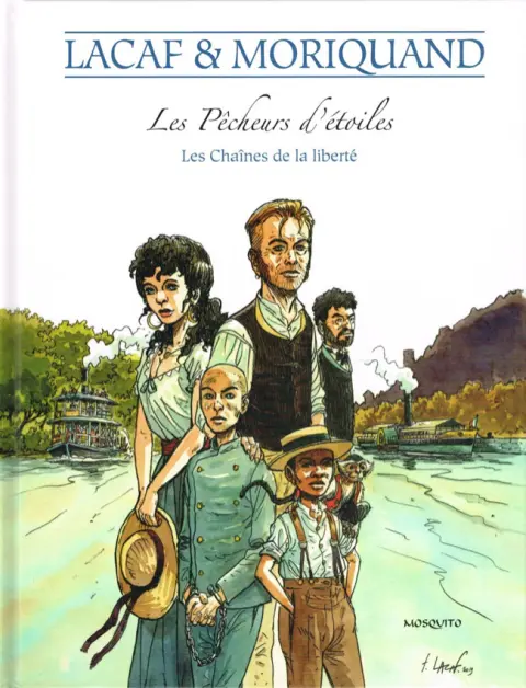 Les Pêcheurs d'étoiles Tome 5 Les Chaînes de la liberté