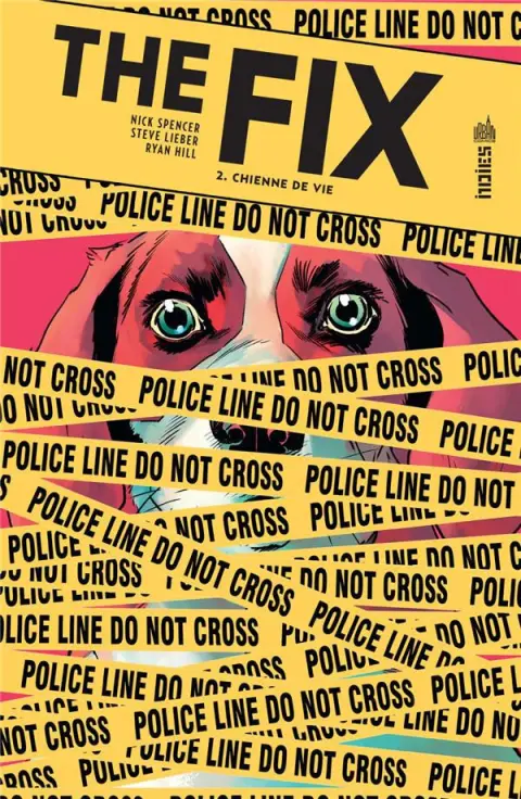 The Fix 2 Chienne de vie
