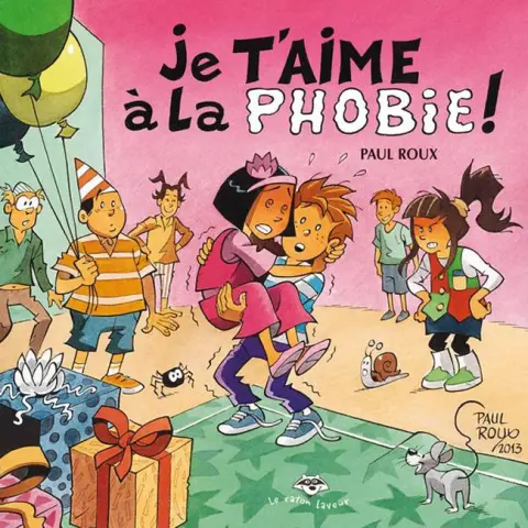 Ernest et Émile Je t'aime à la phobie !