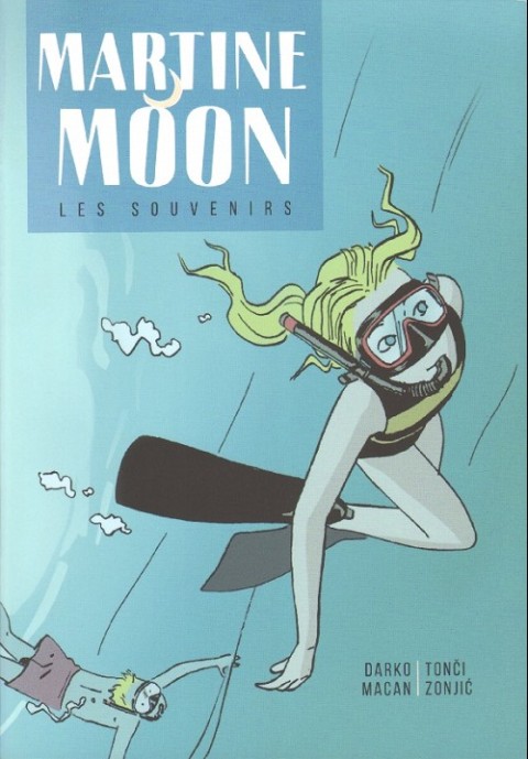 Couverture de l'album Martine Moon Les souvenirs