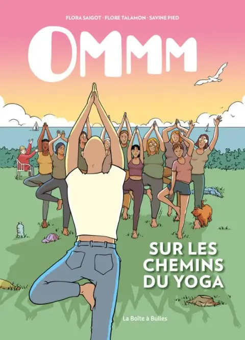 Ommm : Sur les chemins du yoga