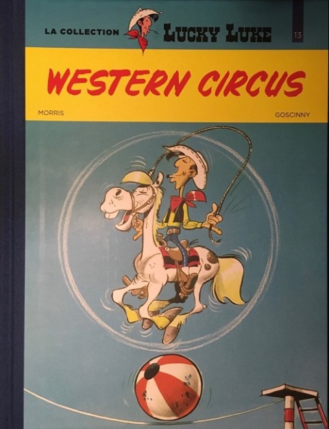 Couverture de l'album Lucky Luke La collection Tome 13 Western circus