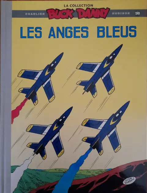 Buck Danny La collection Tome 36 les anges bleus