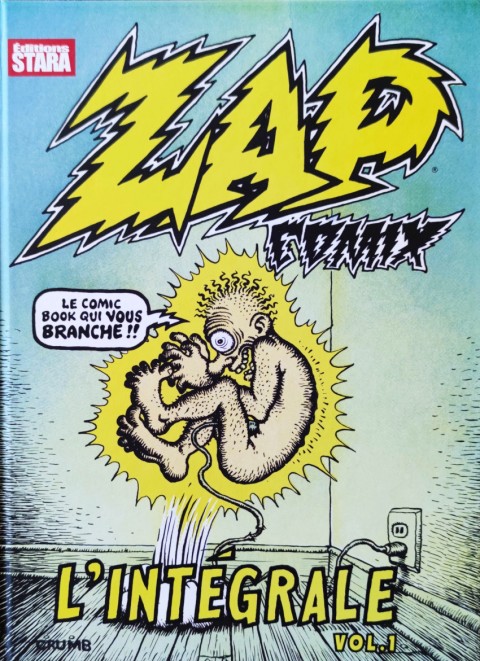 Zap Comix Vol. 1 L'intégrale