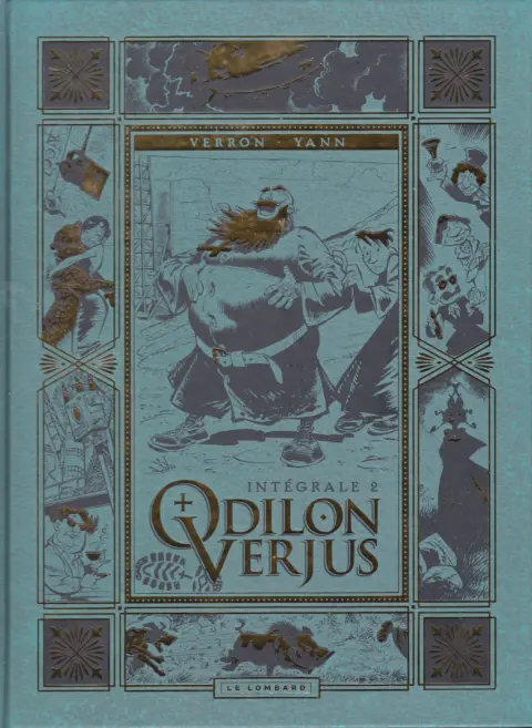 Les exploits d'Odilon Verjus Intégrale 2